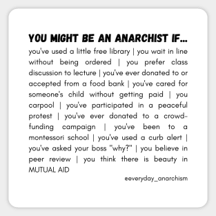 You Might Be An Anarchist Sticker